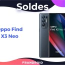 Le prix de l’Oppo Find X3 Neo devient bien plus intéressant pendant les soldes