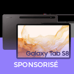 Galaxy Tab S8 : que promettent les 3 nouvelles tablettes haut de gamme de Samsung ?