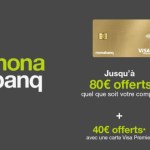 Monabanq : jusqu’à 120 euros offerts simplement en ouvrant un compte