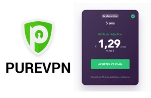 Une offre exceptionnelle chez PureVPN permet de s’abonner pour 1,29€/mois seulement
