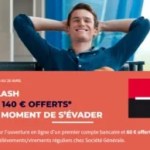 Cette semaine, la Société Générale vous offre jusqu’à 140 € pour l’ouverture d’un compte