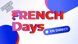 French Days 2022 en direct : les meilleures offres pour le dernier jour