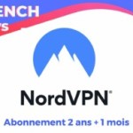 NordVPN profite aussi des French Days et baisse le prix de son abonnement
