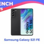 Le Samsung Galaxy S21 FE est enfin au juste prix pour les French Days Le Samsung Galaxy S21 FE est enfin au juste prix pour les French Days
