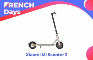 Mi Scooter 3 : le prix de la récente trottinette de Xiaomi est au plus bas pour les French Days Mi Scooter 3 : le prix de la récente trottinette de Xiaomi est au plus bas pour les French Days