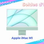 Beau et puissant, l’Apple iMac M1 bénéficie de 300 € de réduction pour les soldes