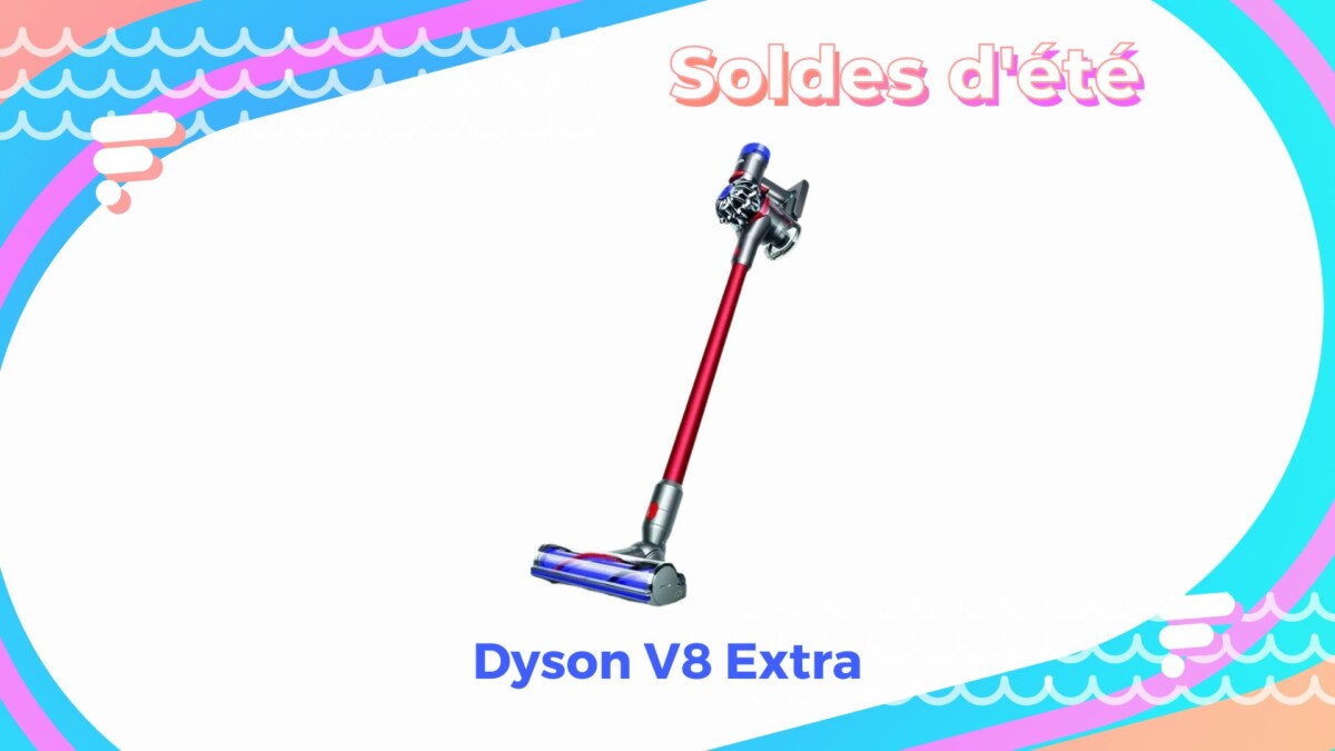 Dyson V8 Extra  — Soldes d’été 2022