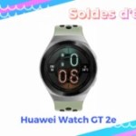 La Huawei Watch GT 2e, taillée pour les sportifs, est à moitié prix lors des soldes