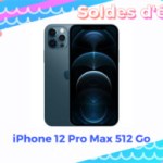 iPhone 12 Pro Max : la version 512 Go perd 250 € pendant les soldes d’été