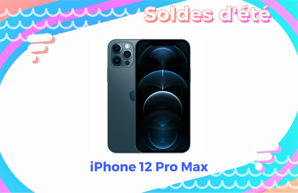 iphone 12 prox Max soldes ete 2022