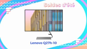 L’écran PC de Lenovo en 27″ et QHD est 100 € moins cher pendant les soldes