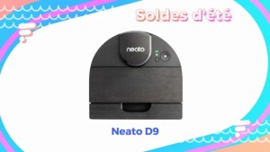 Le Neato D9 devient l’un des robots aspirateurs les moins chers des soldes