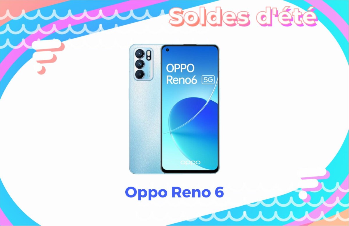 Oppo Reno 6 — Soldes d&rsquo;été 2022