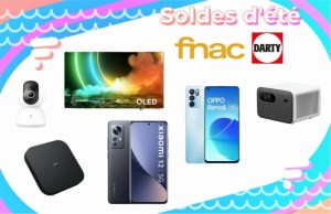 Fnac et Darty cassent les prix des meilleurs produits Tech pendant les soldes d’été Fnac et Darty cassent les prix des meilleurs produits Tech pendant les soldes d’été