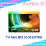En solde, le TV Philips 55OLED706 (avec HDMI 2.1) chute sous les 1 000 €