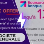 Société Générale VS Boursorama Banque : quelle est la meilleure offre de bienvenue du moment ?