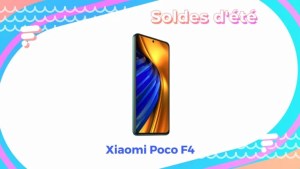 À peine sorti, le Xiaomi Poco F4 est déjà 50 € moins cher pour les soldes