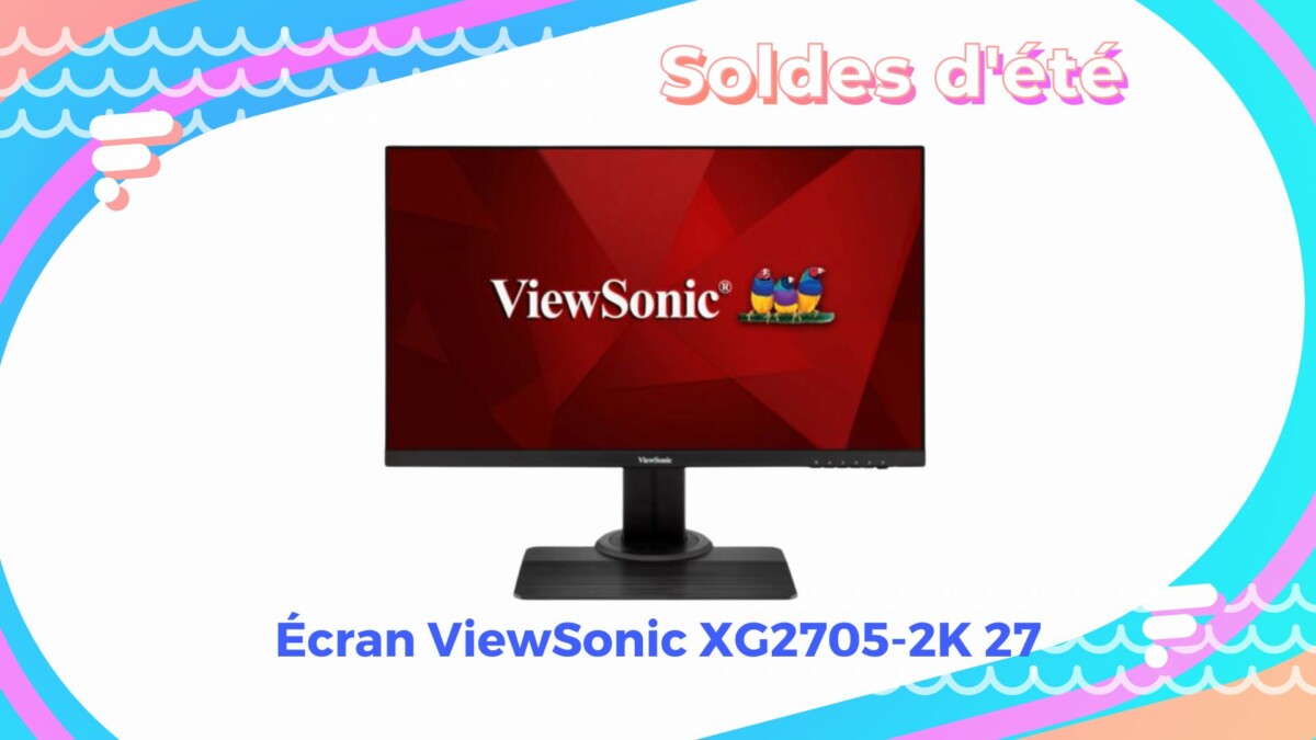 Écran ViewSonic XG2705-2K 27 —  Soldes d&rsquo;été 2022