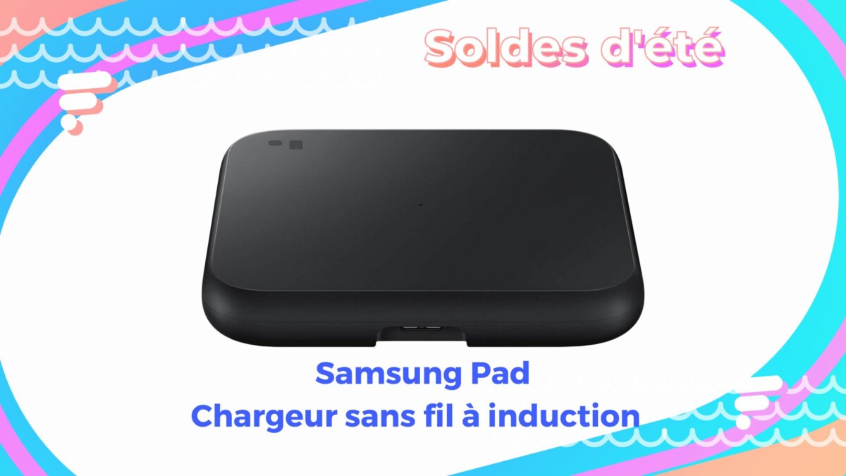 Samsung Pad Chargeur sans fil à induction  — Soldes d&rsquo;été 2022