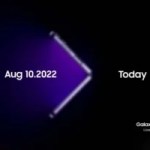 Galaxy Unpacked : Samsung nous donne rendez-vous le 10 août prochain