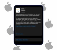 La MAJ d'iOS 15.6