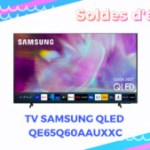 Cette TV Samsung QLED de 65 voit son prix chuter avec cette remise de plus de 500€ Cette TV Samsung QLED de 65 voit son prix chuter avec cette remise de plus de 500€