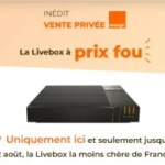 La Fibre Orange avec la Livebox 5 est à prix canon grâce à cette vente privée