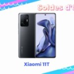 Xiaomi brade son excellent 11T à moins de 310 € pendant les soldes d’été Xiaomi brade son excellent 11T à moins de 310 € pendant les soldes d’été