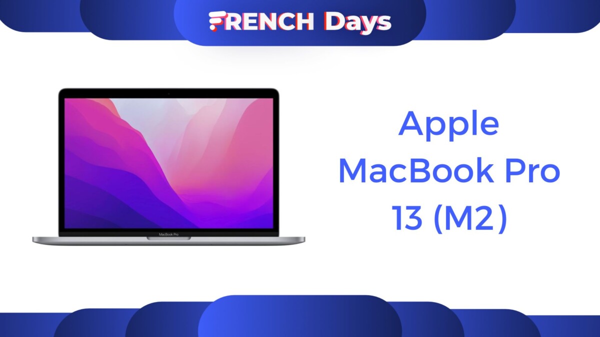 Apple MacBook Pro 13 (M2) French Days rentree 2022