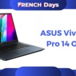 649 €, c’est le super prix de l’Asus VivoBook Pro 14 OLED (90 Hz) durant les French Days