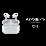 Apple AirPods Pro 2 : une meilleure qualité et plus d’autonomie