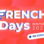 French Days 2022 : les meilleures offres en DIRECT pour les dernières heures