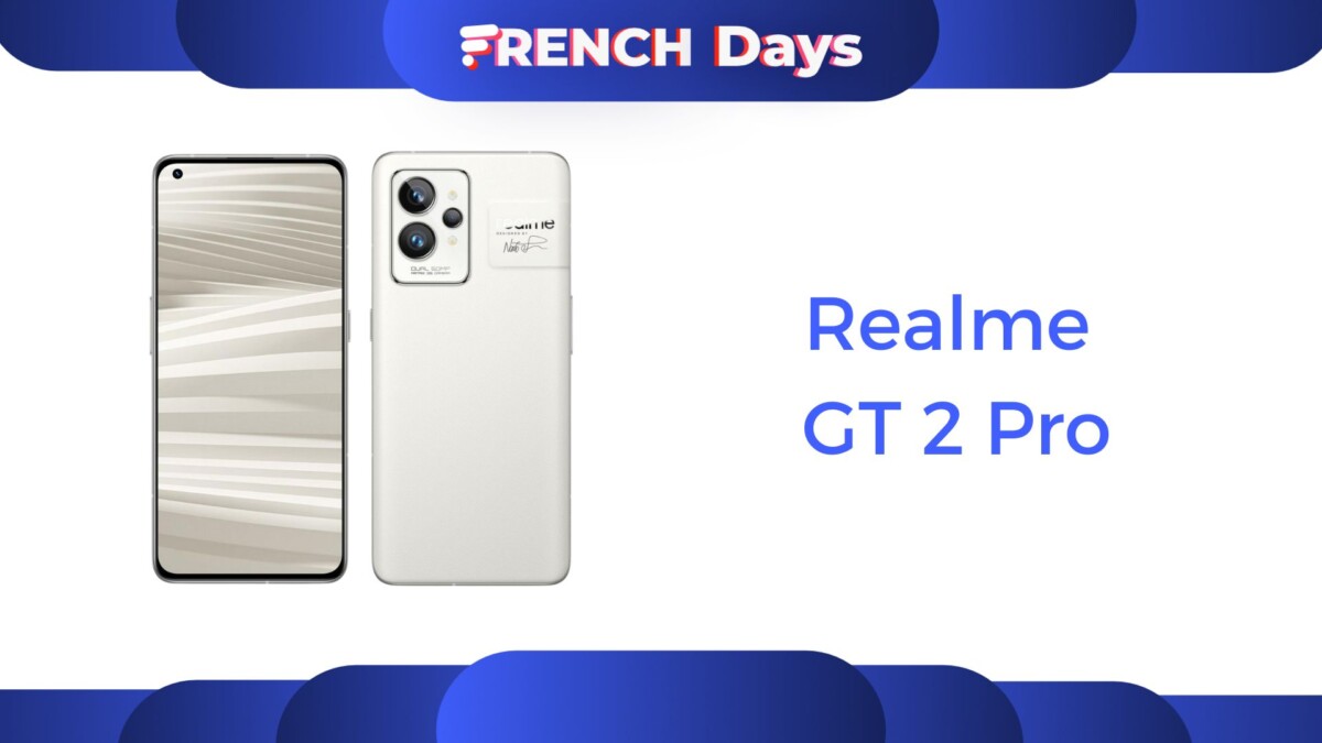 realme gt 2 pro French Days back to school 2022