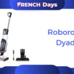 Roborock Dyad : cet aspirateur balai est à -50 % pendant les French Days