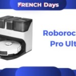 Roborock S7 Pro Ultra : la Rolls-Royce des robots aspirateurs est 540 € moins chère grâce aux French Days Roborock S7 Pro Ultra : la Rolls-Royce des robots aspirateurs est 540 € moins chère grâce aux French Days