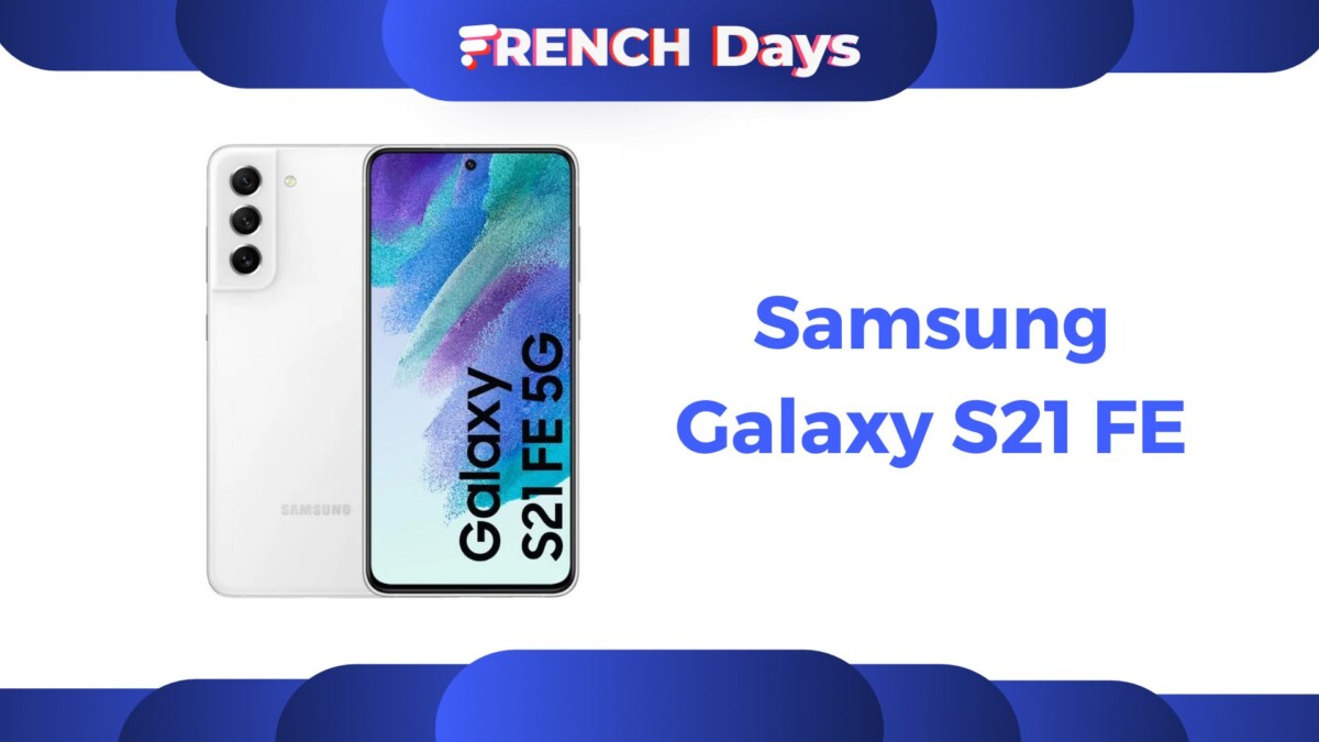 samsung galaxy s21 fe French Days back to school 2022