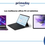 Prime Day 2022 : c’est le encore moment de s’offrir une tablette ou un PC portable pas cher