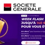 En ouvrant un compte à la Société Générale, vous avez droit à jusqu’à 140 euros offerts