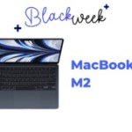 Le MacBook Air M2 est bien plus recommandable avec cette baisse de prix du Black Friday