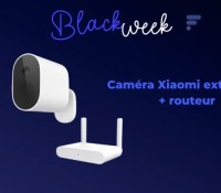 Caméra Xiaomi extérieure  + routeur   — Black Week