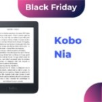 Kobo Nia : la liseuse abordable de la Fnac est moins chère grâce au Black Friday