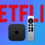 Netflix : sur Apple TV, vous n’avez pas le droit au forfait le moins cher (pour l’instant)