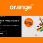 La fibre Orange à prix réduit joue les prolongation du Black Friday pendant encore quelques heures La fibre Orange à prix réduit joue les prolongation du Black Friday pendant encore quelques heures