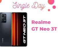 Realme  GT Neo 3T — Single Day