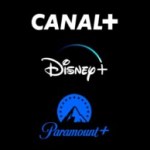 Canal+ regroupe Disney+ et Paramount+ dans un abonnement à prix canon Canal+ regroupe Disney+ et Paramount+ dans un abonnement à prix canon