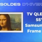 Samsung The Frame : la version 55 pouces de 2022 bénéficie de 600€ de réduction pour les soldes