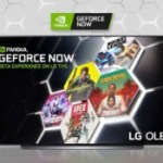 Nvidia Geforce Now est gratuit pendant 6 mois pour tout achat d’un TV LG compatible