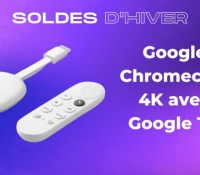 Google Chromecast 4K avec Google TV soldes hiver 2023