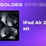 iPad Air M1 (2022) : l’une des meilleures tablettes Apple perd 140 € pendant les soldes