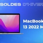 Le MacBook Pro 13 2022 doté de la puce M2 est bien moins cher lors des soldes